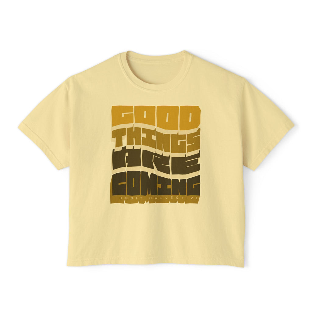 Boxy T-Shirt „Gute Dinge kommen”