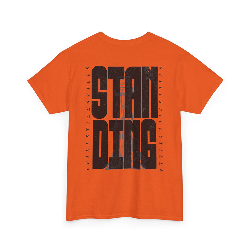 Still Standing Tee