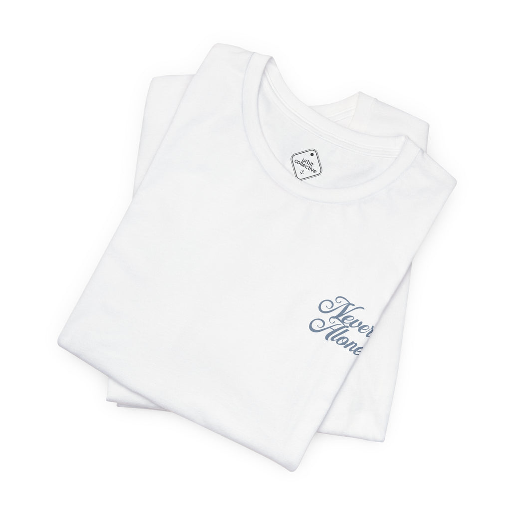 Never Alone Graphic Tee (Worldwide)
