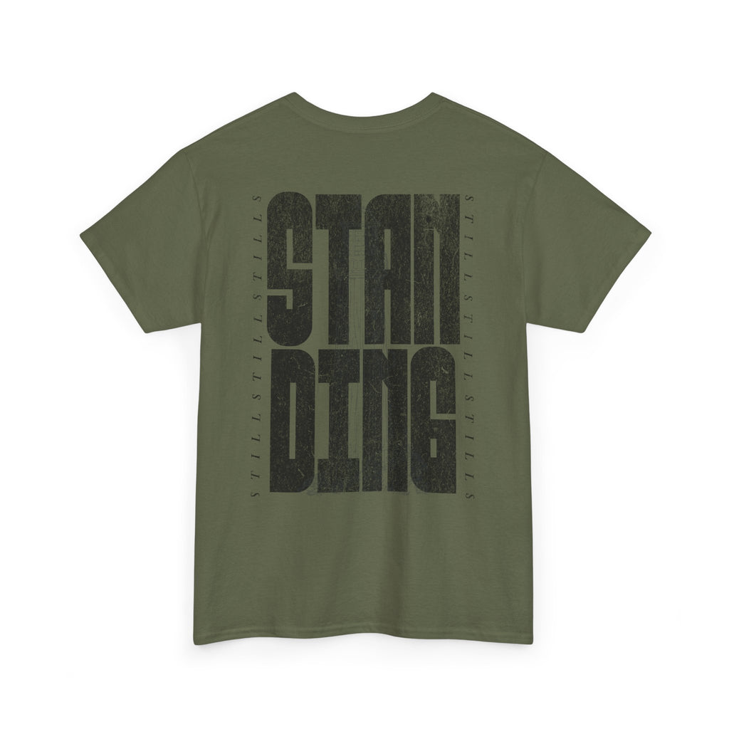 Still Standing Tee